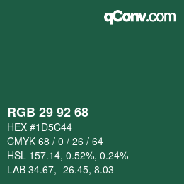 カラーコード: RGB 29 92 68 | qconv.com