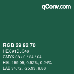 カラーコード: RGB 29 92 70 | qconv.com