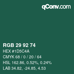 カラーコード: RGB 29 92 74 | qconv.com