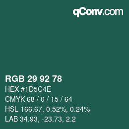 カラーコード: RGB 29 92 78 | qconv.com