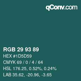 カラーコード: RGB 29 93 89 | qconv.com