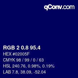 カラーコード: RGB 2 0.8 95.4 | qconv.com