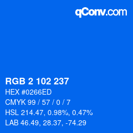Color code: RGB 2 102 237 | qconv.com