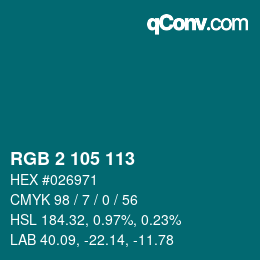 Color code: RGB 2 105 113 | qconv.com