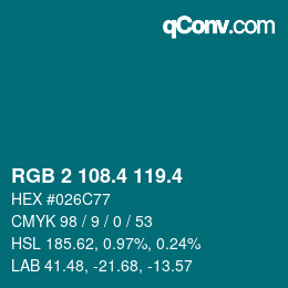 カラーコード: RGB 2 108.4 119.4 | qconv.com