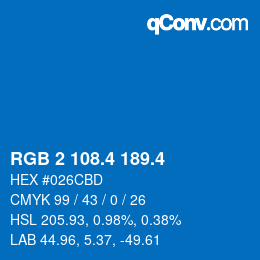 カラーコード: RGB 2 108.4 189.4 | qconv.com