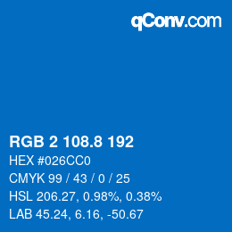 カラーコード: RGB 2 108.8 192 | qconv.com