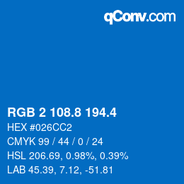 カラーコード: RGB 2 108.8 194.4 | qconv.com