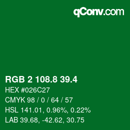 カラーコード: RGB 2 108.8 39.4 | qconv.com