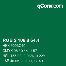 カラーコード: RGB 2 108.8 64.4 | qconv.com