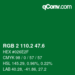 カラーコード: RGB 2 110.2 47.6 | qconv.com