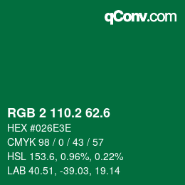 カラーコード: RGB 2 110.2 62.6 | qconv.com
