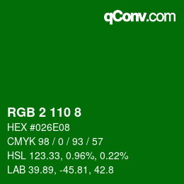 カラーコード: RGB 2 110 8 | qconv.com