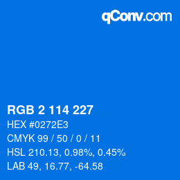 Color code: RGB 2 114 227 | qconv.com