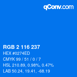 Color code: RGB 2 116 237 | qconv.com