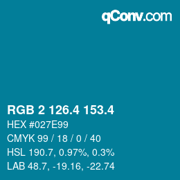 カラーコード: RGB 2 126.4 153.4 | qconv.com