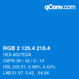カラーコード: RGB 2 126.4 218.4 | qconv.com