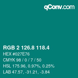 カラーコード: RGB 2 126.8 118.4 | qconv.com