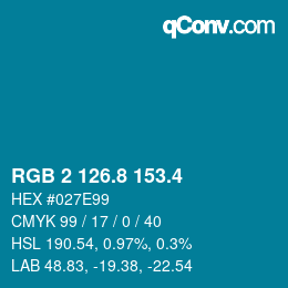 カラーコード: RGB 2 126.8 153.4 | qconv.com