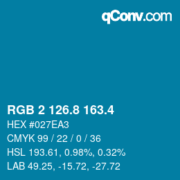 カラーコード: RGB 2 126.8 163.4 | qconv.com
