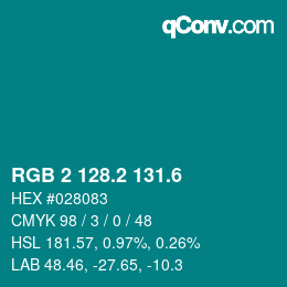 カラーコード: RGB 2 128.2 131.6 | qconv.com