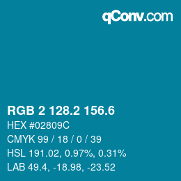 カラーコード: RGB 2 128.2 156.6 | qconv.com