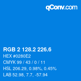 カラーコード: RGB 2 128.2 226.6 | qconv.com