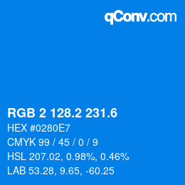 カラーコード: RGB 2 128.2 231.6 | qconv.com