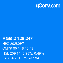 Color code: RGB 2 128 247 | qconv.com