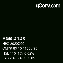 Color code: RGB 2 12 0 | qconv.com