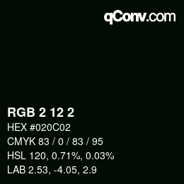 カラーコード: RGB 2 12 2 | qconv.com