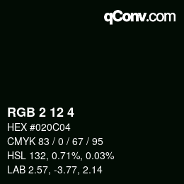 Color code: RGB 2 12 4 | qconv.com