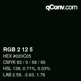カラーコード: RGB 2 12 5 | qconv.com
