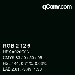 Color code: RGB 2 12 6 | qconv.com
