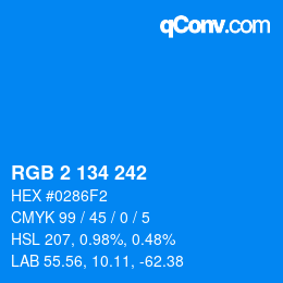Color code: RGB 2 134 242 | qconv.com