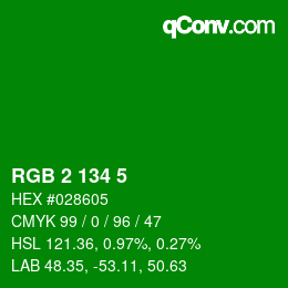 Color code: RGB 2 134 5 | qconv.com