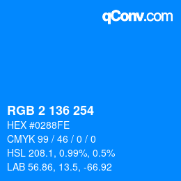 Color code: RGB 2 136 254 | qconv.com