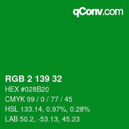 カラーコード: RGB 2 139 32 | qconv.com