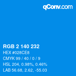 Color code: RGB 2 140 232 | qconv.com