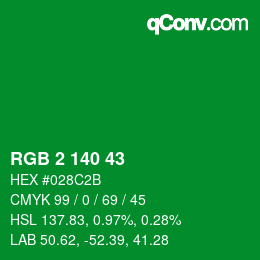 カラーコード: RGB 2 140 43 | qconv.com