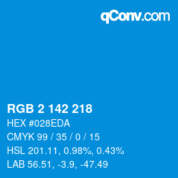 Color code: RGB 2 142 218 | qconv.com