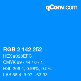 Color code: RGB 2 142 252 | qconv.com