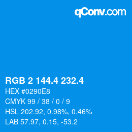 カラーコード: RGB 2 144.4 232.4 | qconv.com