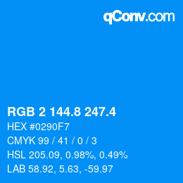 カラーコード: RGB 2 144.8 247.4 | qconv.com