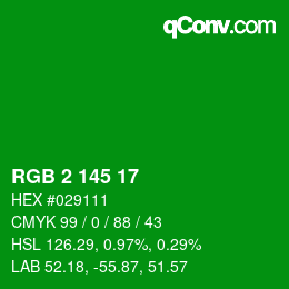 Color code: RGB 2 145 17 | qconv.com