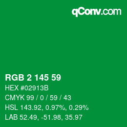 Color code: RGB 2 145 59 | qconv.com