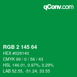 Color code: RGB 2 145 64 | qconv.com