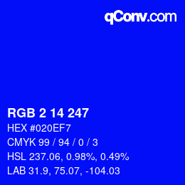 Color code: RGB 2 14 247 | qconv.com