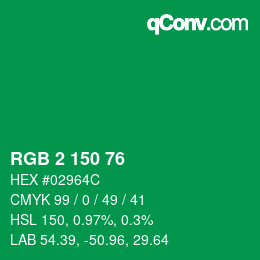 カラーコード: RGB 2 150 76 | qconv.com