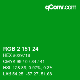 颜色代码: RGB 2 151 24 | qconv.com
